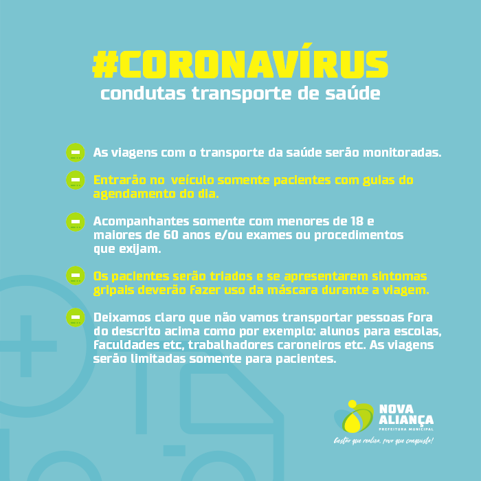 Condutas com relação ao transporte de saúde COVID-19 - Prefeitura Municipal de Nova Aliança-SP